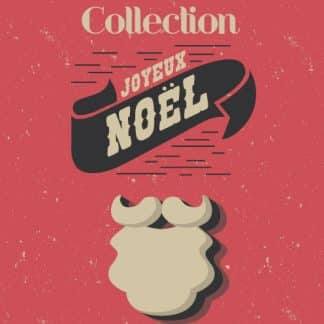 Collection "Noël et sa barbe"